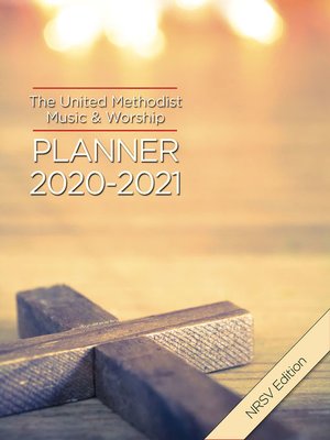 cover image of The United Methodist Music & Worship Planner 2020-2021 NRSV Edition